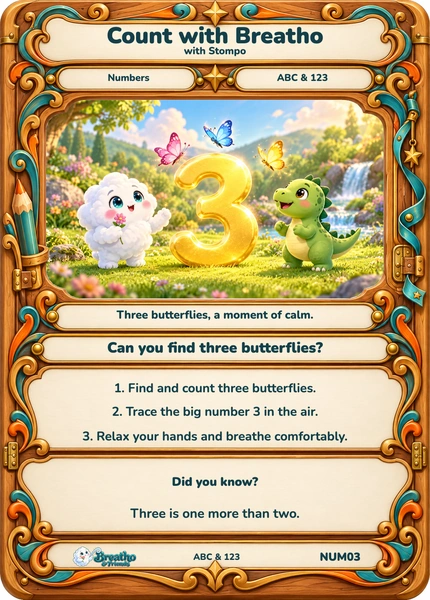 Breatho and Stompo smile beside a large glowing number 3 in a lush garden, with exactly three pink, blue and yellow butterflies. The Wonder Workshop frame surrounds a counting activity and a comfortable breathing step.
